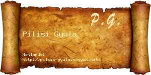 Pilisi Gyula névjegykártya